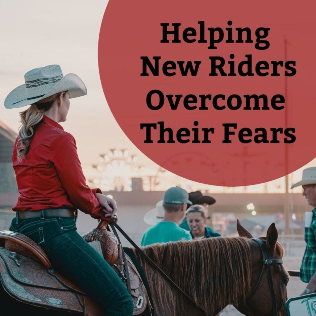 How to Overcome Fear of Horseback Riding